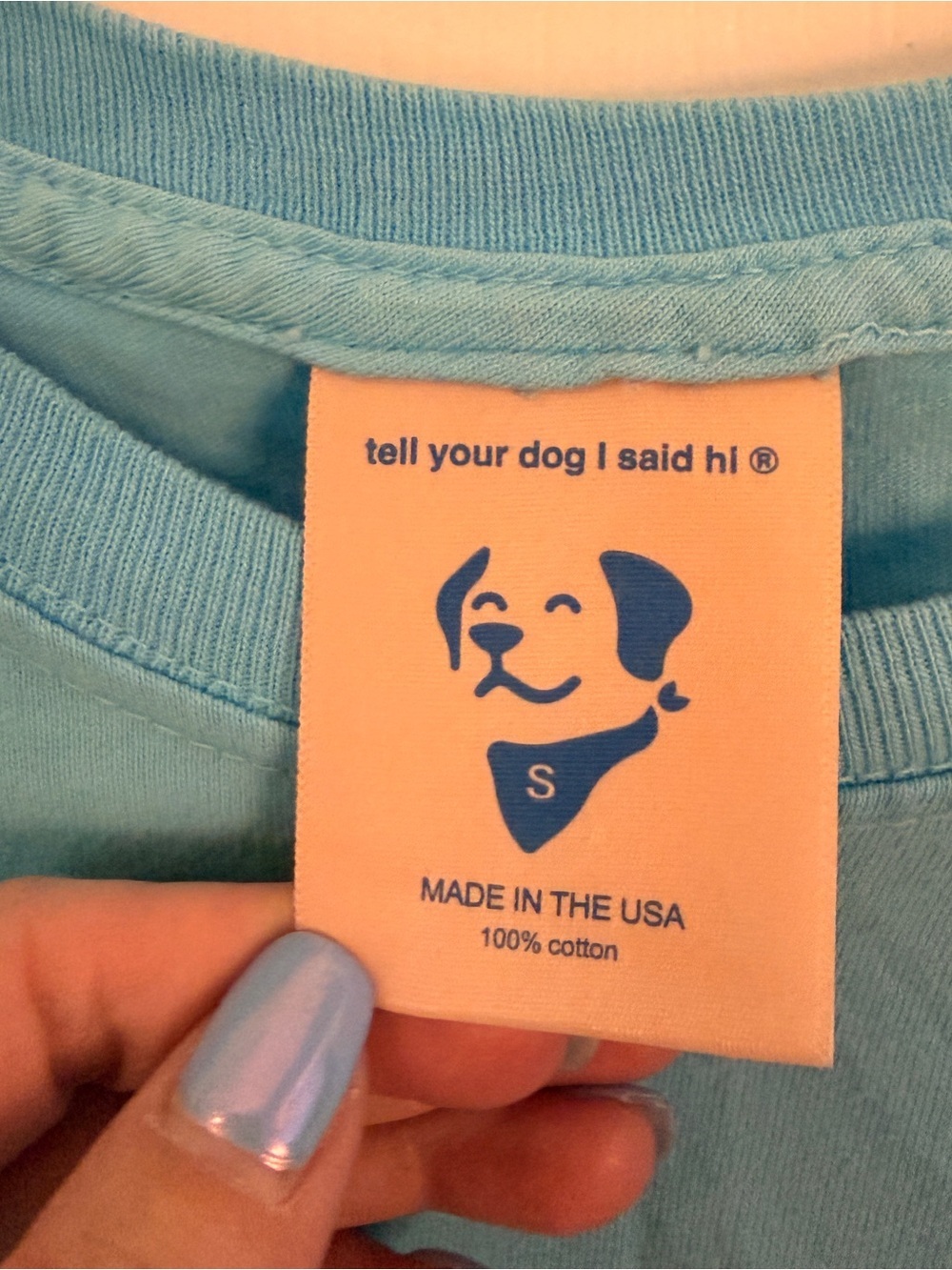 WE RATE DOGS S Blue T-Shirt “Tell Your Dog I Said Hi” - Picture 3 of 9
